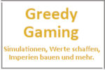 Online Spiele Lk. Zollernalbkreis - Simulationen - Greedy Gaming